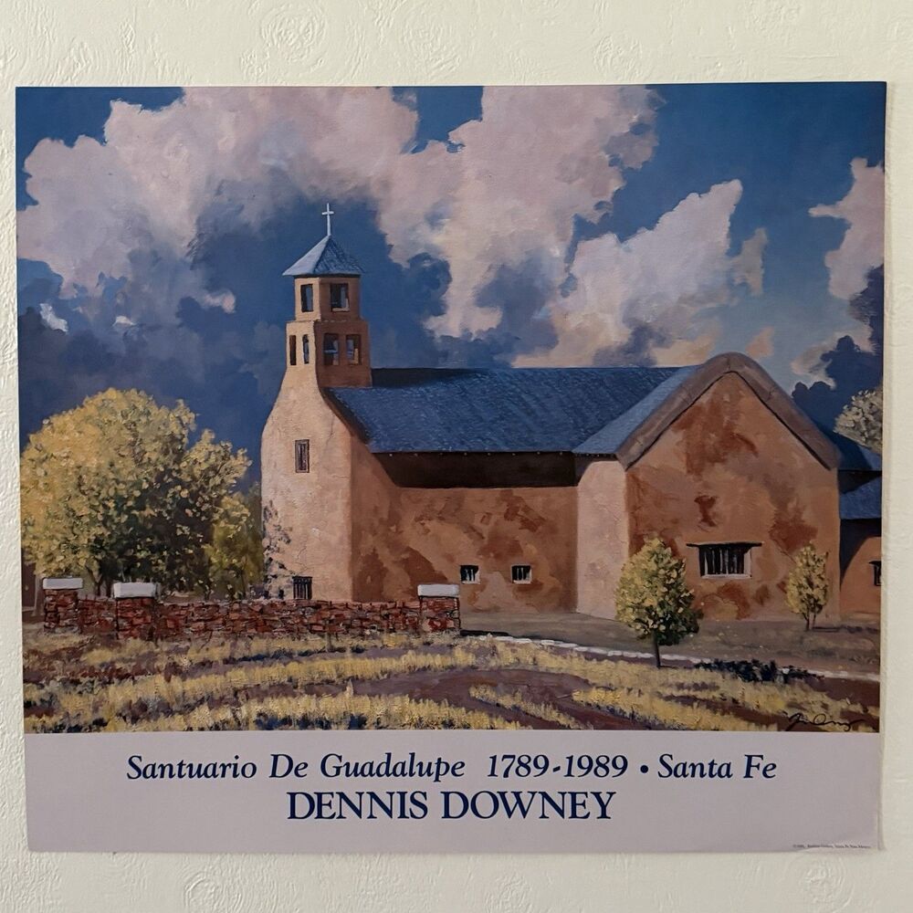 Dennis Downey Santuario De Guadalupe Santa Fe Art Poster Print Rare 1989 25x28”